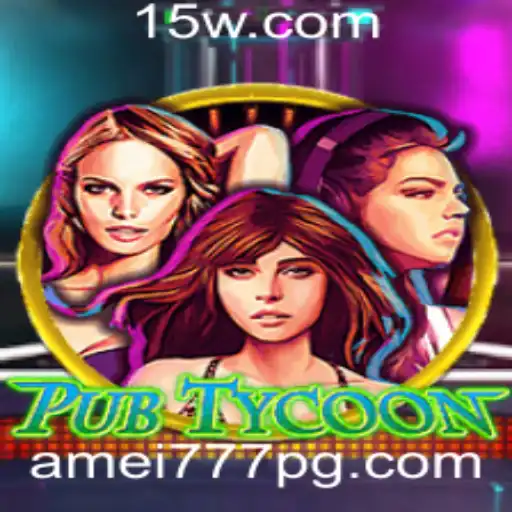Descubra o Mundo Fascinante de PubTycoon com Amei777
